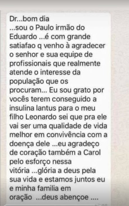 Cliente agradecendo pela conquista do tratamento contínuo para o filho